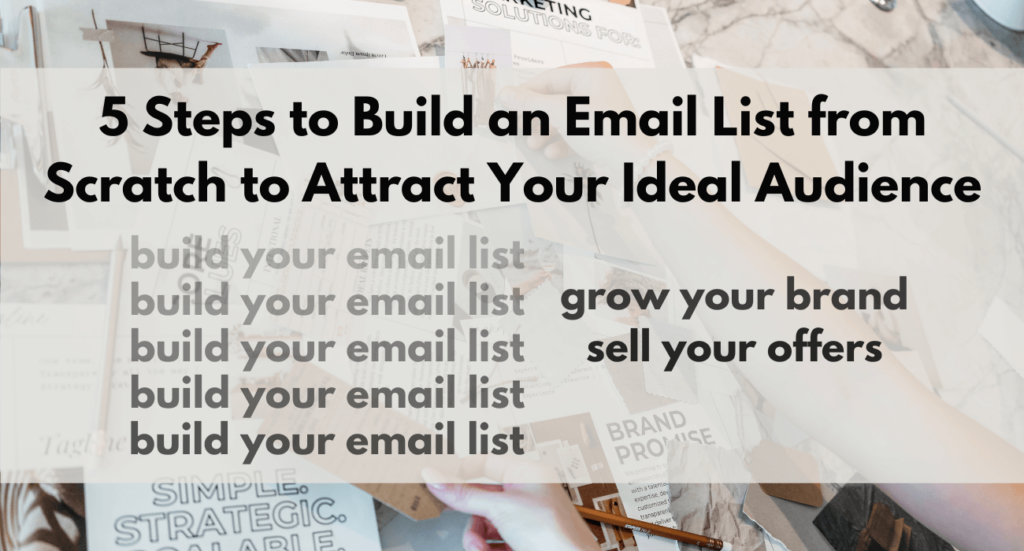 build an email list from scratch
