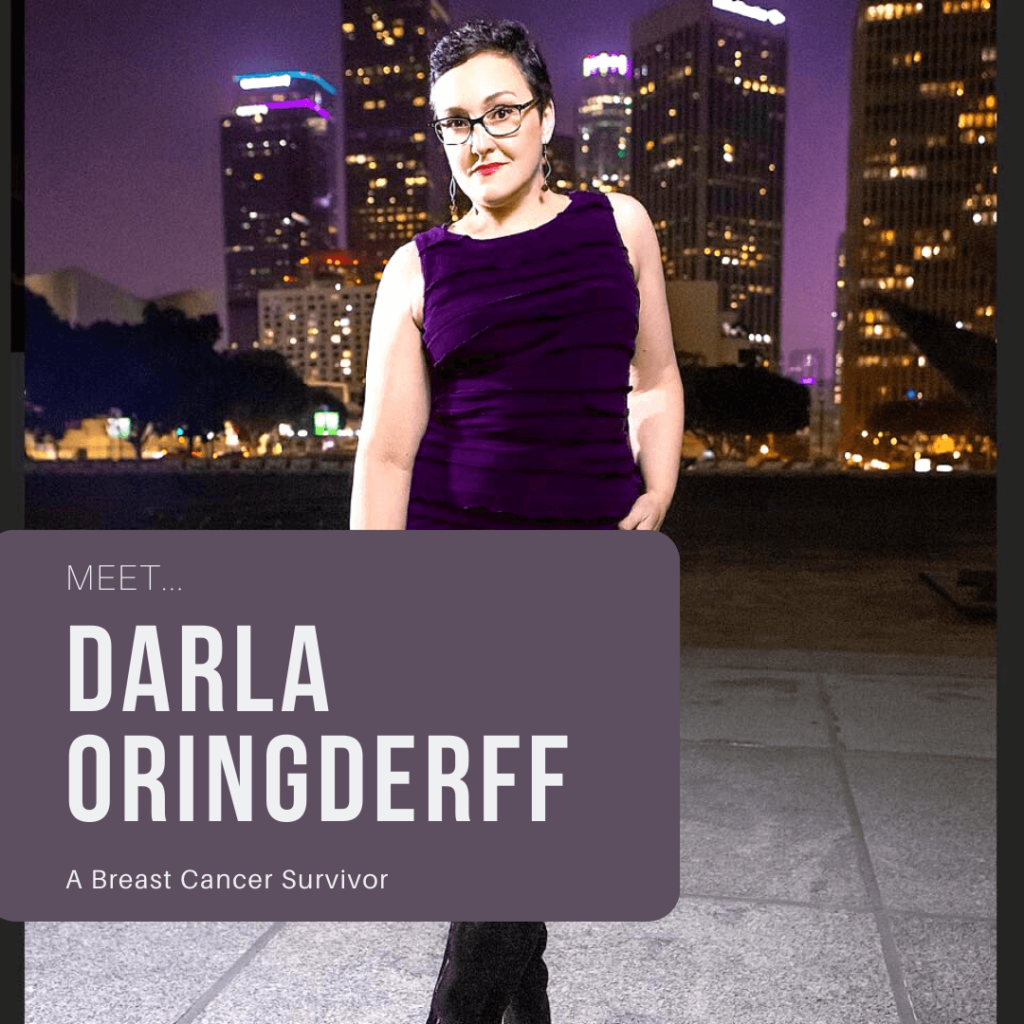 Meet Darla Oringderff-Breast Cancer Survivor